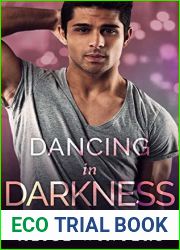 Dancing in Darkness (In Darkness, #3.5)