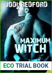 Maximum Witch (That Old Black Magic, #3)