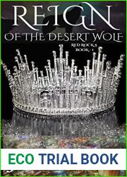 Reign of the Desert Wolf: Red Rock Book 1