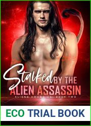 Stalked by the Alien Assassin (Aliens Among Us, #3)
