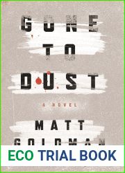 Gone to Dust (Nils Shapiro, #1)