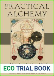 Practical Alchemy: A Guide to the Great Work