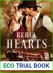 Rebel Hearts (The Willow Creek Series Book 10)