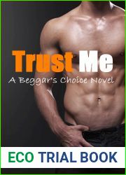 Trust Me (Beggar|s Choice #2)