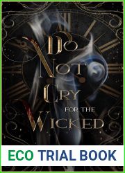 Do not Cry for the Wicked: Vampires: The Cursed Series: Book Two