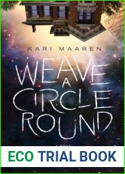 Weave a Circle Round