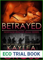 Betrayed (Hostage Rescue Team #9)