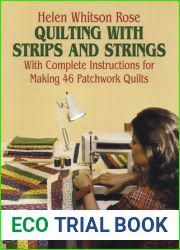 Quilting with Strips and Strings (Dover Quilting)