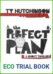 The Perfect Plan