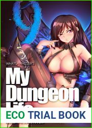 My Dungeon Life : Volume 9