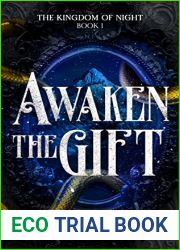 Awaken The Gift (The Kingdom of Night Book 1)