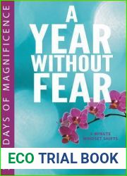A Year Without Fear: 365 Days of Magnificence