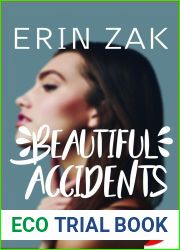 Beautiful Accidents
