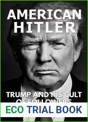 American Hitler: Trump and His Cult of Followers