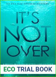 It|s Not Over (Eva Rae Thomas Mystery, #6)