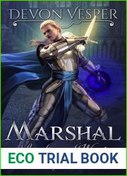 Marshal: Loyalty and War 1 (The God Jars Saga #7)