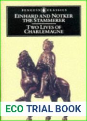 Two Lives of Charlemagne
