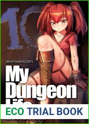 My Dungeon Life : Volume 10