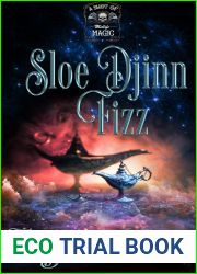 Sloe Djinn Fizz: A Shot of Midlife Magic Novel