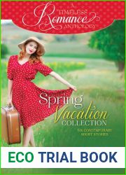 Spring Vacation Collection (A Timeless Romance Anthology, #2)