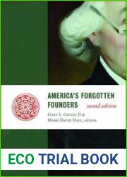 America|s Forgotten Founders, 2nd Edition
