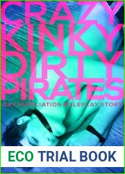 Crazy Kinky Dirty Pirates (Crazy Kinky Dirty Love, #5)