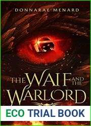 The Waif and the Warlord: A Fantasy Novel