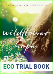 Wildflower Hope (The Wildflower House, 2)