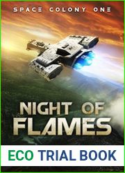 Night of Flames (Space Colony One #0.5)