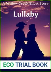 Lullaby: A Willow Creek Series Short Story (Willow Creek, 7.5)