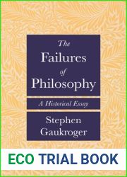 The Failures of Philosophy: A Historical Essay