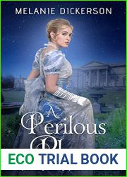 A Perilous Plan (Imperiled Young Widows Regency Romance #1)