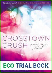 Crosstown Crush (Sins in the City, #1)