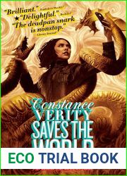 Constance Verity Saves the World (Constance Verity, #2)