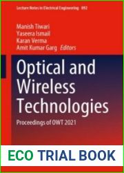 Optical and Wireless Technologies