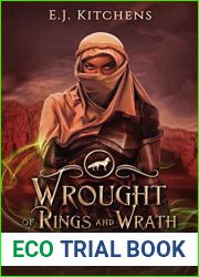Wrought of Rings and Wrath (Of Magic Made, #2.5)