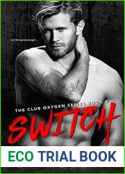 Switch (Club Oxygen, #8)