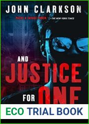 And Justice for One: A novel of revenge (Jack Devlin, #1)