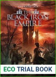 The Black Iron Empire (The Soul Bound Saga #4)