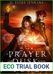A Prayer of Dusk and Fury (Age of Ashes Book 2)