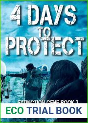 4 Days to Protect (Extinction Gene #3)
