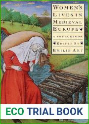 Women|s Lives in Medieval Europe: A Sourcebook