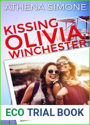 Kissing Olivia Winchester