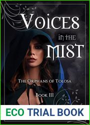 Voices in the Mist (The Orphans of Tolosa #3)
