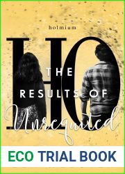 The Results of Unrequited (The Science of Unrequited #3)