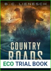 Country Roads (The Jackson Clay and Bear Beauchamp Series Book 2)