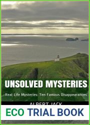 Unsolved Mysteries: Real Life Mysteries: Ten Famous Disappearances
