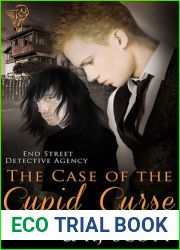 The Case Of The Cupid Curse (End Street Detective Agency #1)