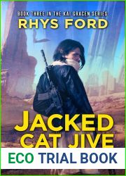 Jacked Cat Jive (Kai Gracen #3)