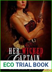 Her Wicked Captain (The River Rogues, #1)